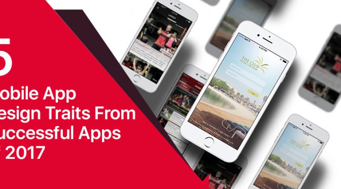 5 Mobile App Design Traits from 2017 Most Successful Apps