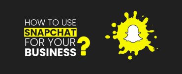 How to use snapchat for business?