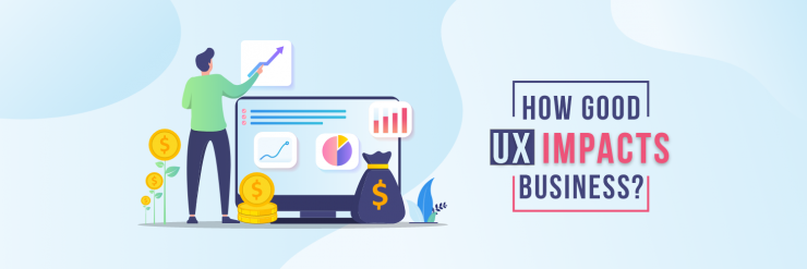 the impact of user experience on business