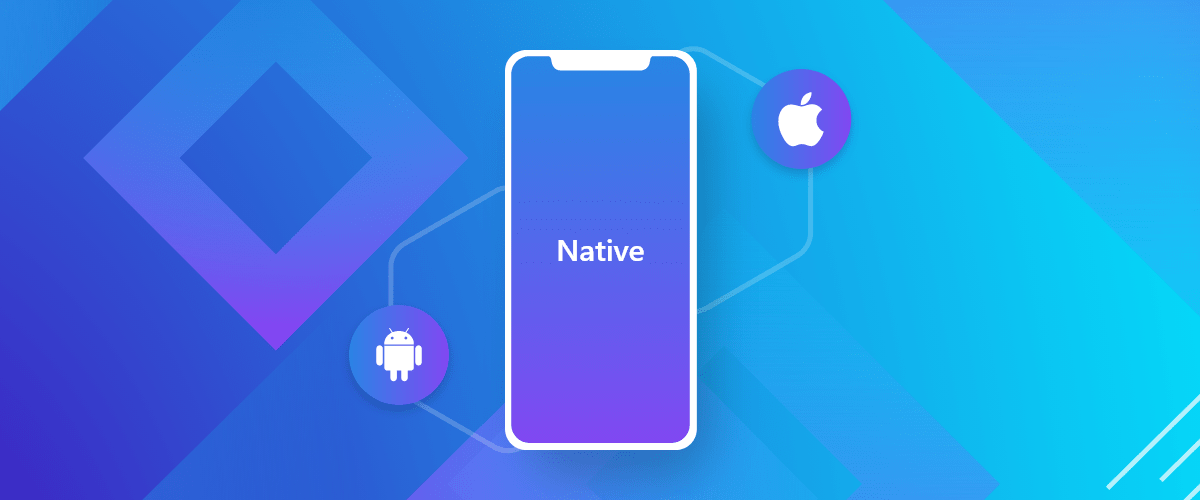 Native Apps