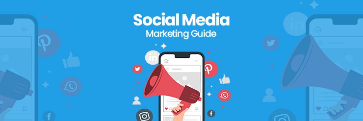 Social Media Marketing Guide