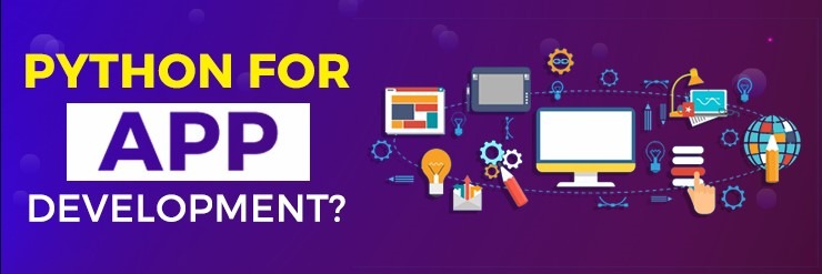 Why Should You Consider Using Python for App Development?