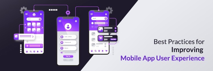 Best Practices for Improving Mobile App User Experience