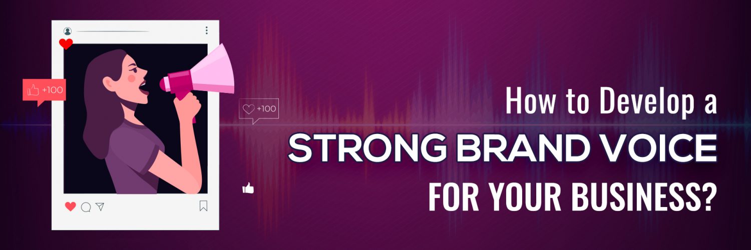 Strong brand voice