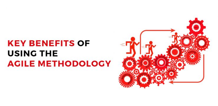 benefits of using agile methodology