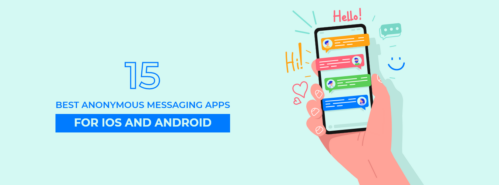 15 Best Anonymous Messaging Apps for IOS And Android
