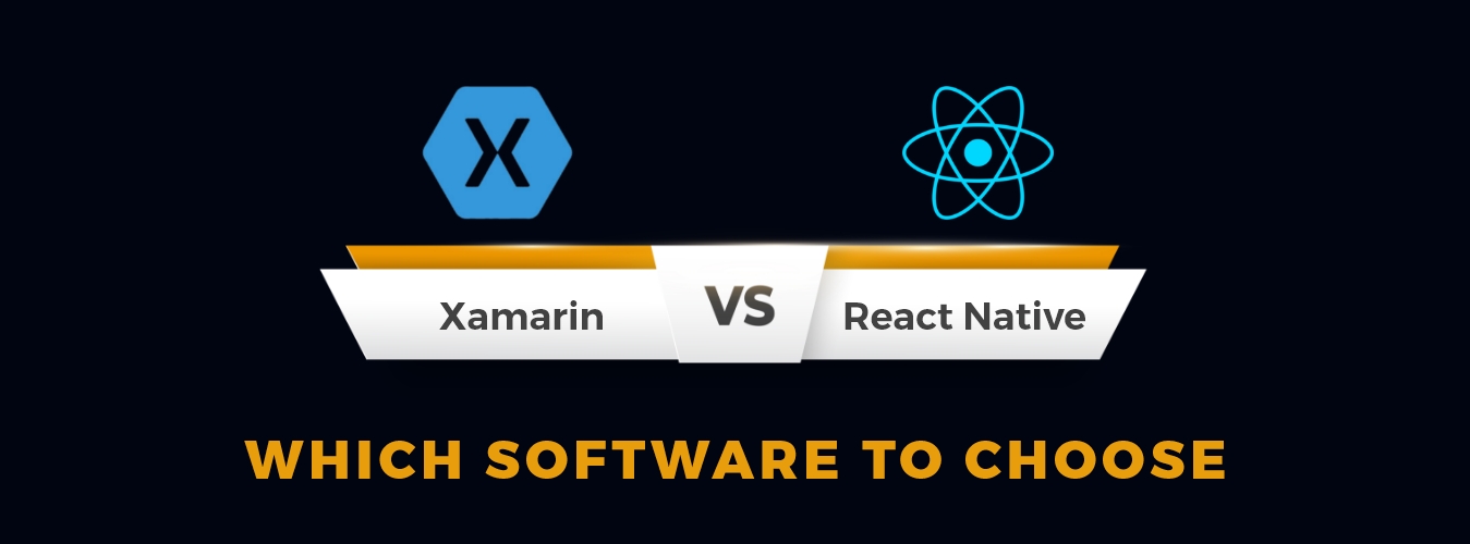 Xamarin vs. React Native: Which Software to Choose