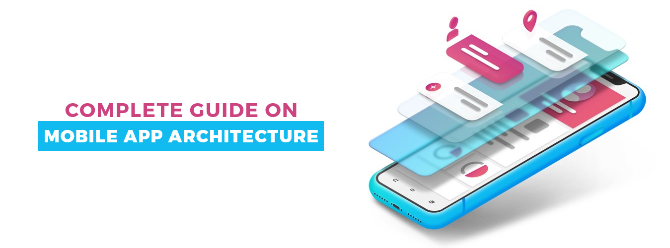 Mobile App Architecture
