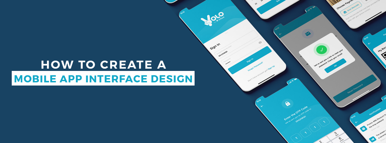 How to Create A Mobile App Interface Design