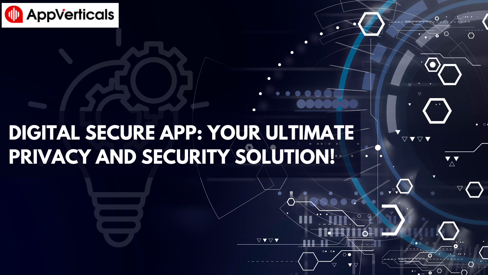 Digital Secure App: Your Ultimate Privacy and Security Solution!