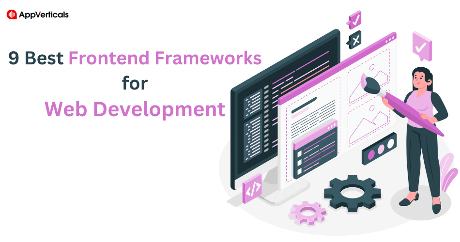 9 Best Frontend Frameworks for Web Development