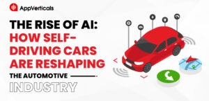 How Self-Driving Cars Are Reshaping the Automotive Industry